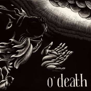 CD O'Death: Out Of Hands We Go 650186