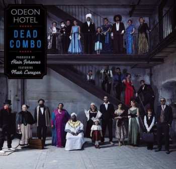 Album Dead Combo: Odeon Hotel