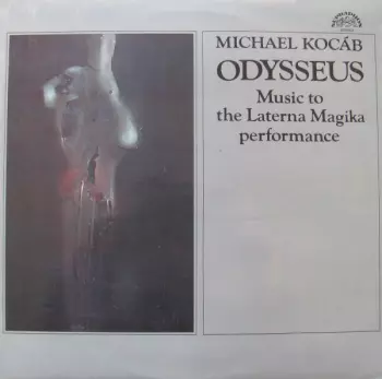 Michael Kocáb: Odysseus