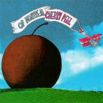 CD Of Montreal: Cherry Peel 622734