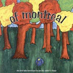 Album Of Montreal: The Bird Who Ate The Rabbit's Flower