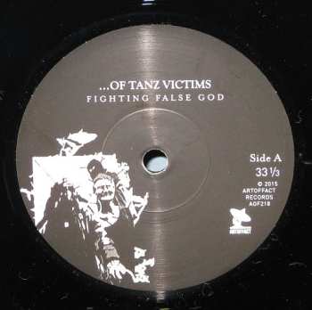 SP ...Of Tanz Victims: Fighting False God LTD 610512