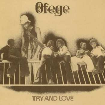 LP Ofege: Try And Love 337063