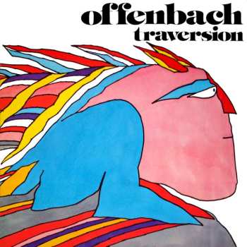 Album Offenbach: Traversion