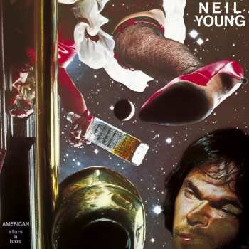 LP Neil Young: American Stars n' Bars 561014