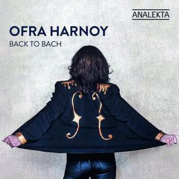 Album Ofra Harnoy: Back To Bach