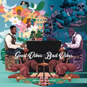 LP Oh No: Good Vibes / Bad Vibes 553984