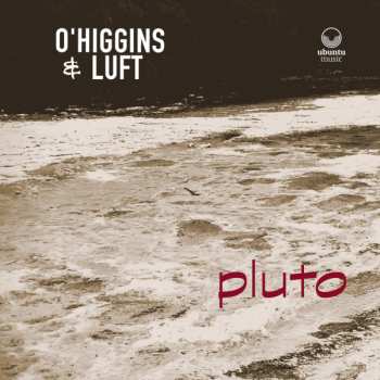 O'higgins & Luft: Pluto