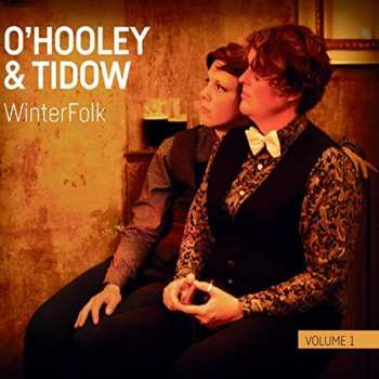 CD O'Hooley & Tidow: Winterfolk Vol.1 650733