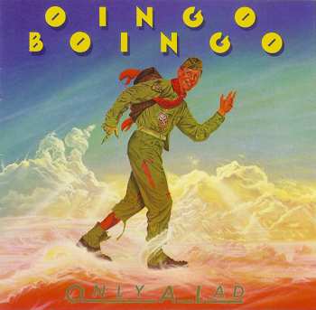 CD Oingo Boingo: Only A Lad 596744