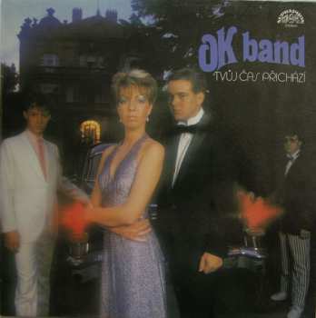 LP OK Band: Tvůj Čas Přichází 621592