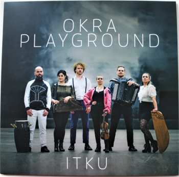 Album Okra Playground: Itku