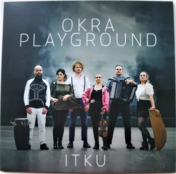 Okra Playground: Itku