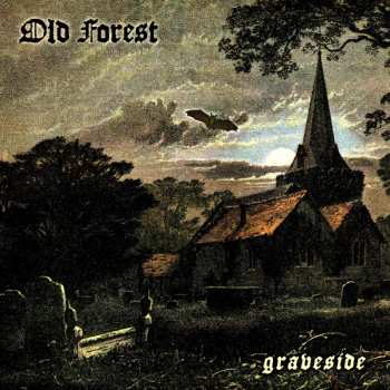 CD Old Forest: Graveside 632967