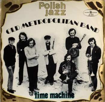 Old Metropolitan Band: Time Machine