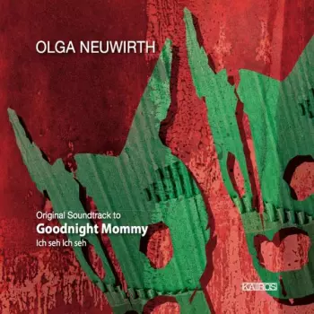 Original Soundtrack To Goodnight Mommy - Ich Seh Ich Seh