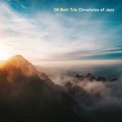 CD Oli Bott: Chronicles Of Jazz 621869