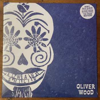 LP Oliver Wood: Always Smilin' 76795