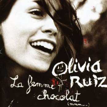 Album Olivia Ruiz: La Femme Chocolat