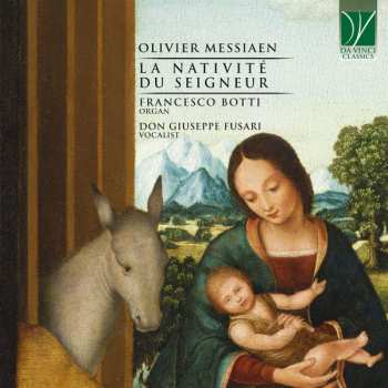 Album Olivier Messiaen: La Nativité Du Seigneur