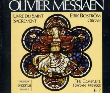 Olivier Messiaen: Livre Du Saint Sacrement