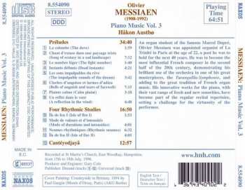 CD Olivier Messiaen: Piano Music Vol. 3: Préludes, Four Rhythmic Studies, Cantéyodjayâ 288624