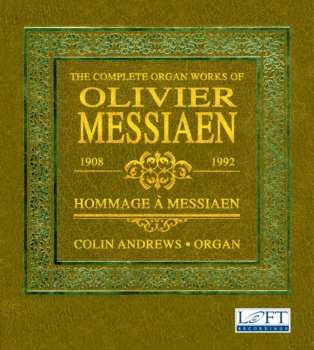 8CD Olivier Messiaen: Sämtliche Orgelwerke 571834