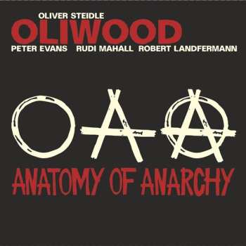 Album Oliwood: Anatomy Of Anarchy