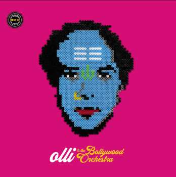 Album Olli & The Bollywood Orchestra: Best Of 2005-2013