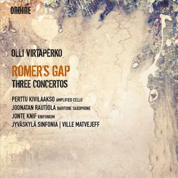 Romer's Gap - Three Concertos