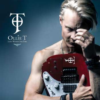 Album Ollie T: Lost Within The Fire