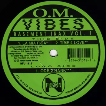 O.M. Vibes: Basement Trax Vol. 1