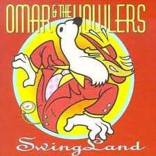 Album Omar And The Howlers: Swingland