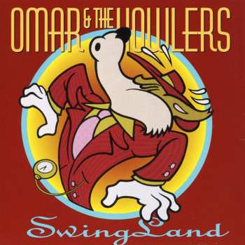 CD Omar And The Howlers: Swingland 631090