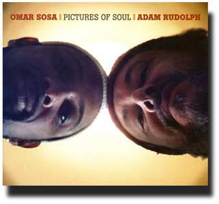 Album Adam Rudolph: Pictures Of Soul