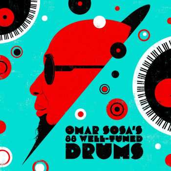 LP Omar Sosa: Omar Sosa's 88 Well-tuned Drums (remastered) (limited Edition) (white Vinyl) 626257