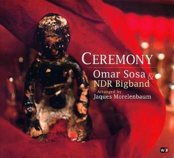 Album Omar Sosa: Ceremony