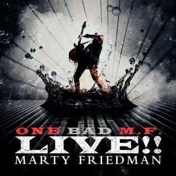 LP Marty Friedman: One Bad M.F. Live!! LTD | CLR 26341