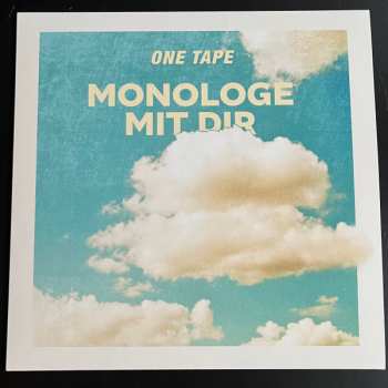 Album One Tape: Monologe mit Dir