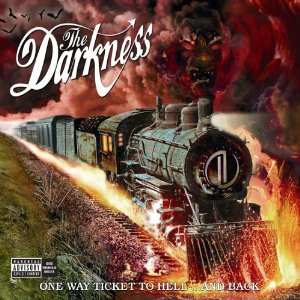 Album The Darkness: One Way Ticket To Hell ...And Back