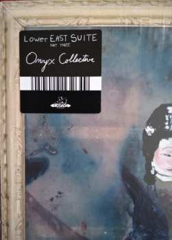 LP Onyx Collective: Lower East Suite (Part Three) 67157