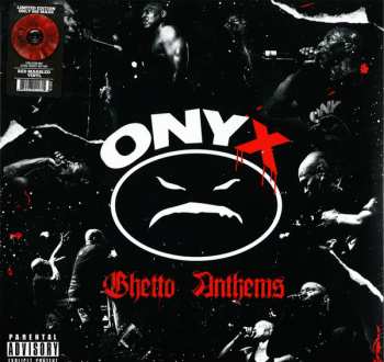 Album Onyx: Ghetto Anthems