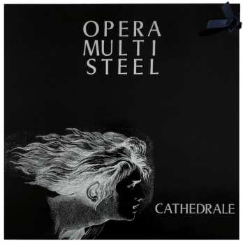 Album Opera Multi Steel: Cathedrale