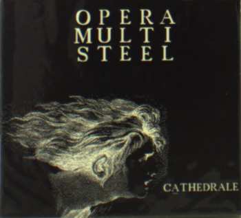 CD Opera Multi Steel: Cathédrale 660362