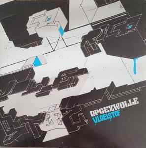 2LP Opgezwolle: Vloeistof LTD 614682