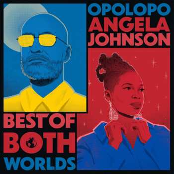 Album Opolopo & Angela Johnson: Best Of Both Worlds