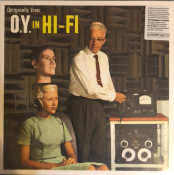 LP Optiganally Yours: O.Y. In Hi-Fi CLR | LTD 597634