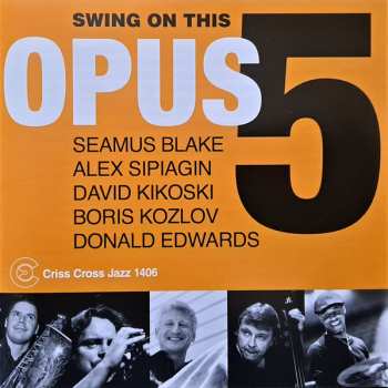 Album Opus 5: Swing On This