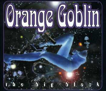 CD Orange Goblin: The Big Black 111933