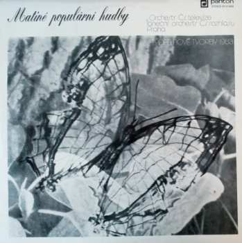 Album Czechoslovak Radio Dance Orchestra: Matiné Populární Hudby - Týden Nové Tvorby 1983